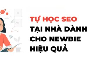 Tự Học Hay Tham Gia Khóa Học SEO Website? So Sánh Chi Tiết Cho Bạn