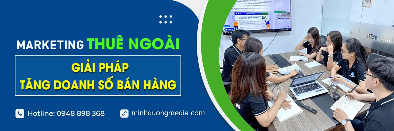 Báo giá phòng marketing thuê ngoài tại Minh Dương Media