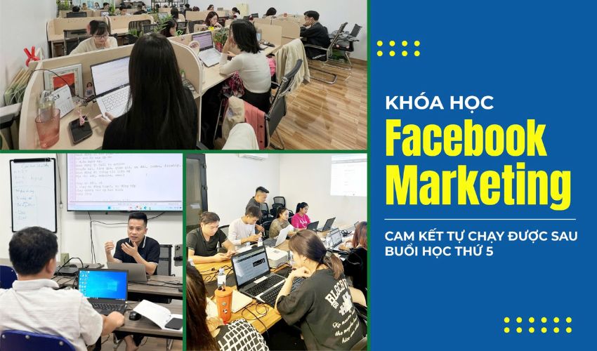 Khóa học chạy quảng cáo Facebook là gì?