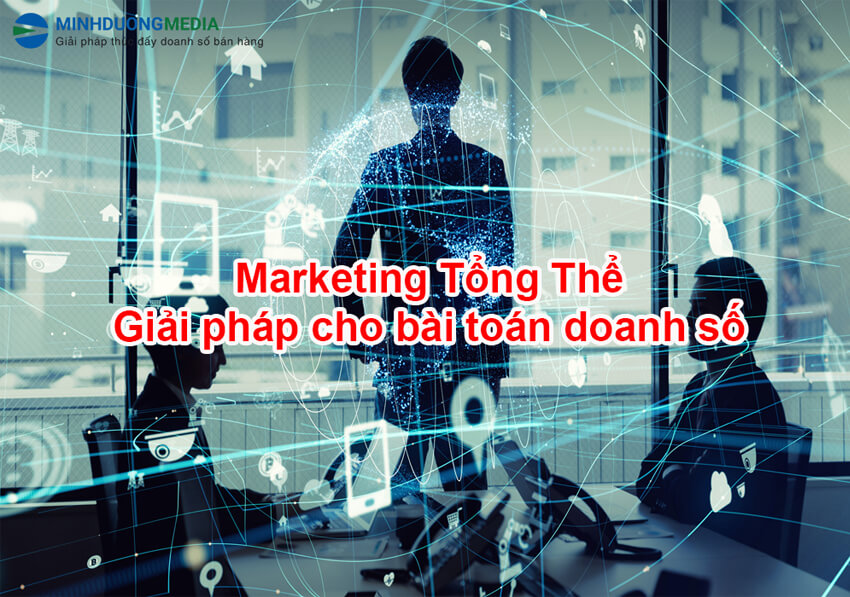 Dịch vụ marketing tổng thể