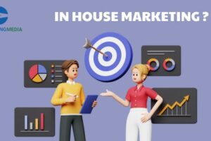 In House Marketing Là Gì? Ưu Nhược Điểm Doanh Nghiệp Cần Biết