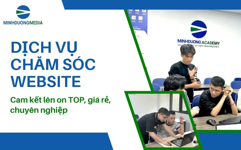Chăm sóc Website giá rẻ – Giải pháp tối ưu giúp doanh nghiệp phát triển