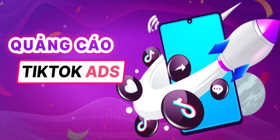 Dịch vụ quảng cáo Tiktok