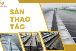 Kích thước sàn thao tác tiêu chuẩn và cách lựa chọn phù hợp